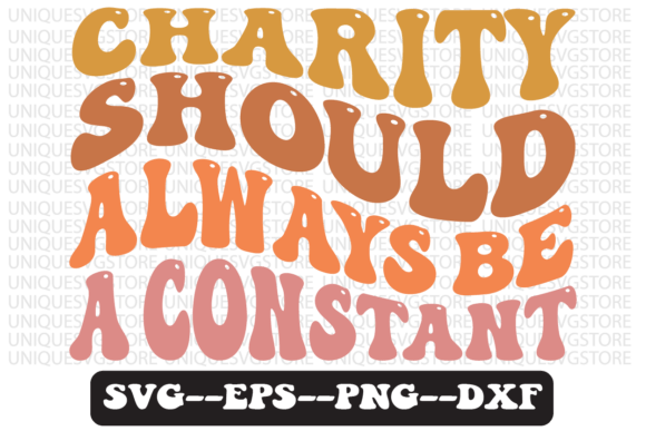 Charity Should Always Be a Retro Svg