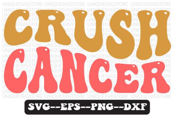 Crush Cancer Quote Retro Svg Design Review: Practical Use for Real Projects