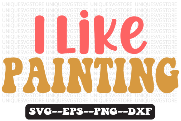 I Like Painting Quote Retro Svg Design: A Practical Review for Real Projects