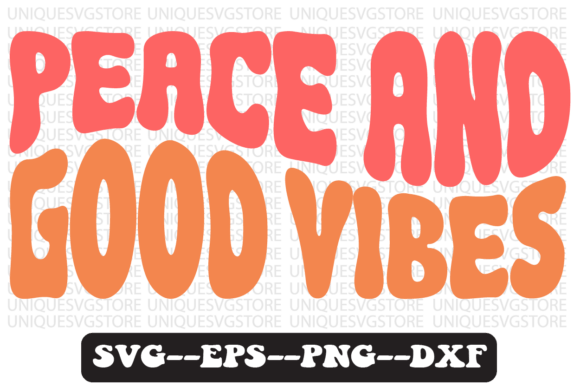 Peace and Good Vibes Retro SVG Design Review