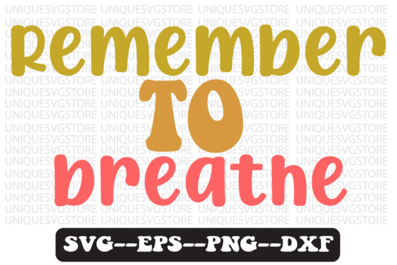 Remember to Breathe Retro Svg Design: A Practical Embroidery Review