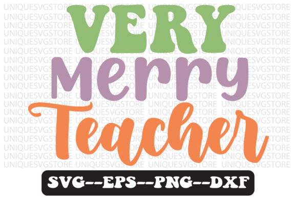 Very Merry Teacher Retro Svg Design Review for Real Projects